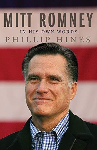 Stock image for Mitt Romney in His Own Words for sale by Library House Internet Sales