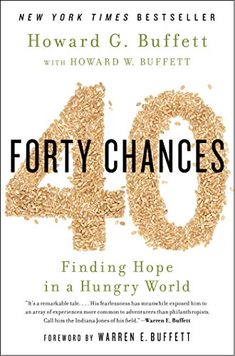 Stock image for 40 Chances: Finding Hope in a Hungry World for sale by Decluttr