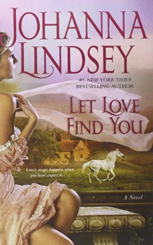 Let Love Find You (9781451689594) by Johanna Lindsey