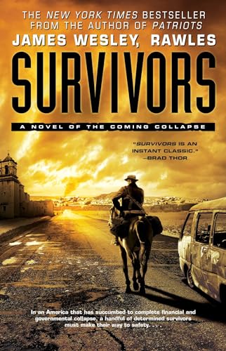 9781451690248: Survivors: A Novel of the Coming Collapse