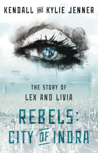 9781451694550: Rebels: City of Indra: The Story of Lex and Livia: 1