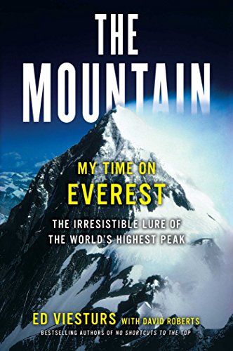 Stock image for The Mountain: Epic Adventures on Everest for sale by Ergodebooks