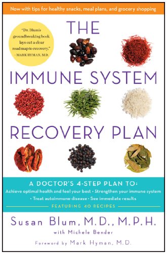 9781451694994: The Immune System Recovery Plan: A Doctor's 4-Step Plan To: Achieve Optimal Health and Feel Your Best, Strengthen Your Immune System, Treat Autoimmune Disease, and See Immediate Results