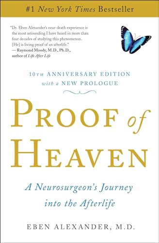 Beispielbild fr Proof of Heaven : A Neurosurgeon's Journey into the Afterlife zum Verkauf von Better World Books