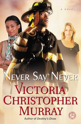 Beispielbild fr Never Say Never : A Novel zum Verkauf von Better World Books