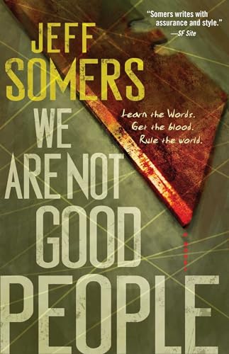 9781451696790: We Are Not Good People: Volume 1 (Ustari Cycle)