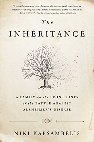 Beispielbild fr The Inheritance: A Family on the Front Lines of the Battle Against Alzheimer's Disease zum Verkauf von BooksRun
