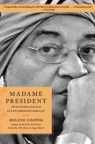Imagen de archivo de Madame President: The Extraordinary Journey of Ellen Johnson Sirleaf a la venta por SecondSale