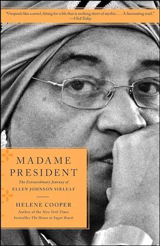 9781451697360: Madame President: The Extraordinary Journey of Ellen Johnson Sirleaf