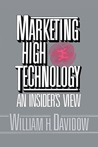 Stock image for Marketing High Technology An Insider's View for sale by PBShop.store US