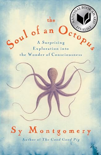 9781451697711: The Soul of an Octopus: A Surprising Exploration into the Wonder of Consciousness