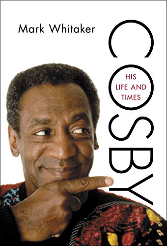 Stock image for Cosby: His Life and Times for sale by Decluttr