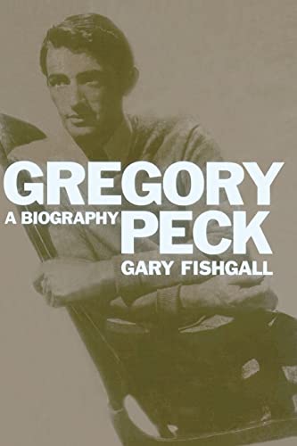 9781451698497: Gregory Peck: A Biography.