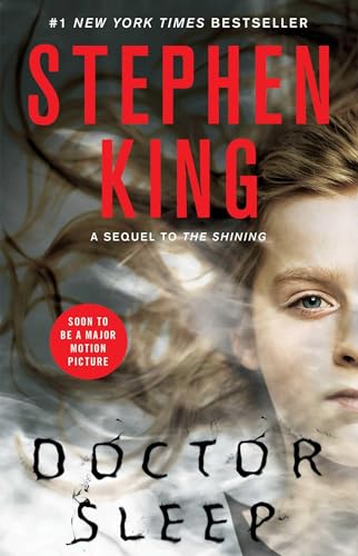 Doctor Sleep (A Sequel to The Shining)