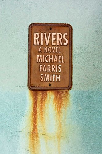 Beispielbild fr Rivers : A Novel zum Verkauf von Better World Books