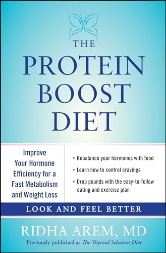 Imagen de archivo de The Protein Boost Diet: Improve Your Hormone Efficiency for a Fast Metabolism and Weight Loss a la venta por Wonder Book