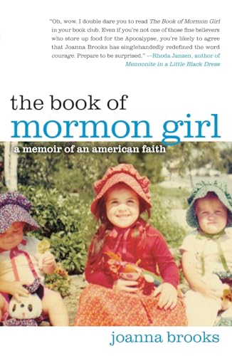 9781451699685: The Book of Mormon Girl: A Memoir of an American Faith