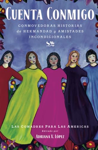 9781451699715: Cuenta conmigo / Count on Me: Conmovedoras Historias De Hermandad Y Amistades Incondicionales