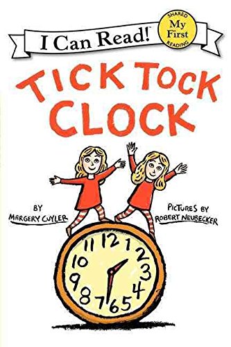 9781451722949: [(Tick Tock Clock)] [By (author) Margery Cuyler ] published on (March, 2012)