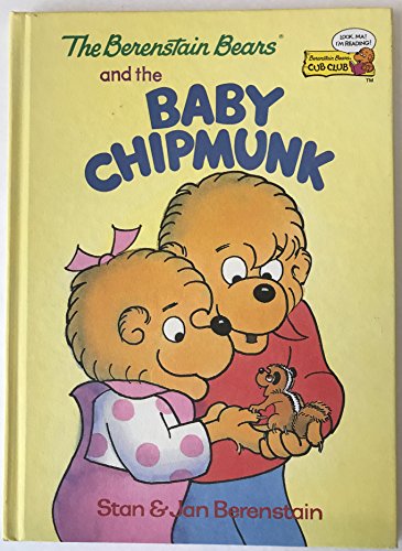 Stock image for The Berenstain Bears and the Baby Chipmunk for sale by Better World Books: West
