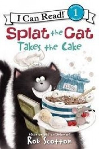 9781451734737: Splat the Cat Takes the Cake