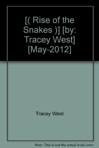 9781451764239: [( Rise of the Snakes )] [by: Tracey West] [May-2012]
