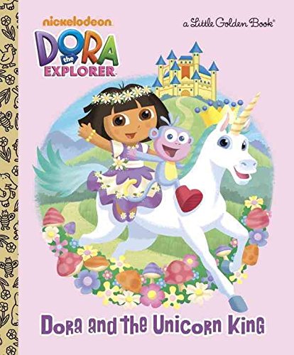 9781451792133: [( Dora the Explorer: Dora and the Unicorn King )] [by: Ellie Seiss] [Jan-2013]
