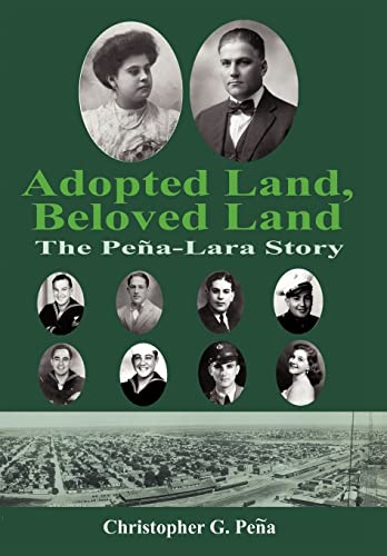 Stock image for Adopted Land, Beloved Land: The Pea-Lara Story for sale by Walden Antiquarian Books