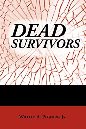 Stock image for Dead Survivors for sale by Lucky's Textbooks