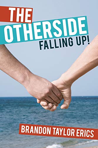 9781452002767: The Otherside: Falling Up!
