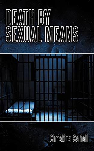 Stock image for Death by Sexual Means for sale by Chiron Media