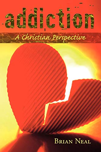 Beispielbild fr Addiction: A Christian Perspective zum Verkauf von Chiron Media