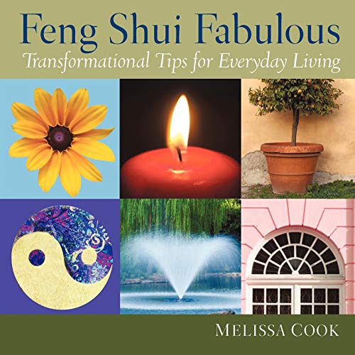 9781452016740: Feng Shui Fabulous: Transformational Tips for Everyday Living