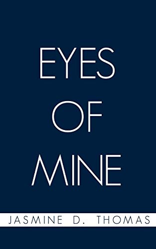 Beispielbild fr Eyes of Mine zum Verkauf von Chiron Media