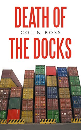 Beispielbild fr Death of the Docks zum Verkauf von AwesomeBooks