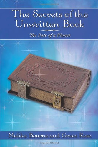 9781452019314: The Secrets of the Unwritten Book: The Fate of a Planet