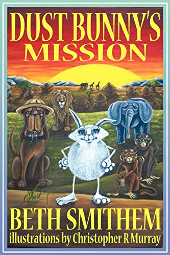 9781452019345: Dust Bunny's Mission