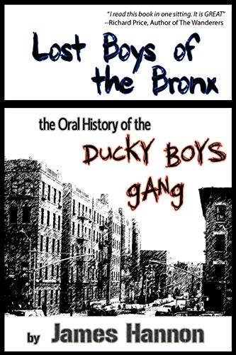 Beispielbild fr Lost Boys of the Bronx: The Oral History of the Ducky Boys Gang zum Verkauf von Books Unplugged