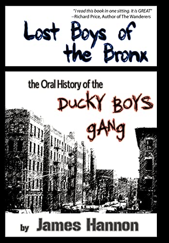 Stock image for Lost Boys of the Bronx: The Oral History of the Ducky Boys Gang for sale by Books Unplugged
