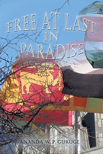 Stock image for Free At Last in Paradise for sale by WorldofBooks