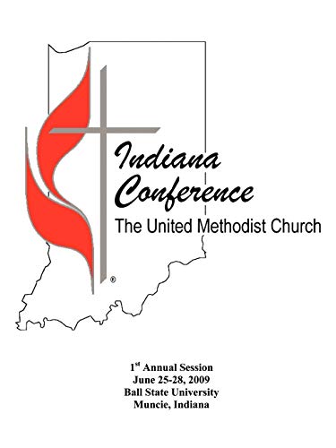 Stock image for Indiana Conference United Methodist Church 2009 Journal for sale by Lucky's Textbooks