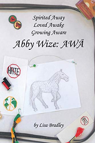 Abby Wize: AWA (9781452024905) by Bradley, Lisa