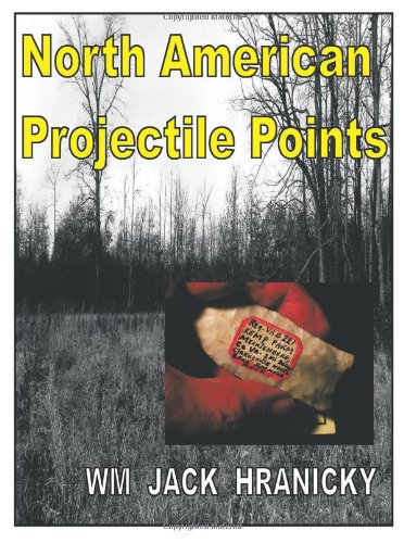 9781452026329: North American Projectile Points