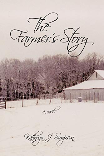 9781452034638: The Farmer's Story