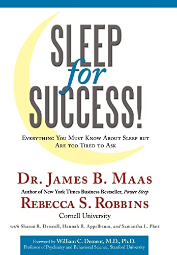 Beispielbild fr Sleep for Success: Everything You Must Know About Sleep but Are too Tired to Ask zum Verkauf von Wonder Book