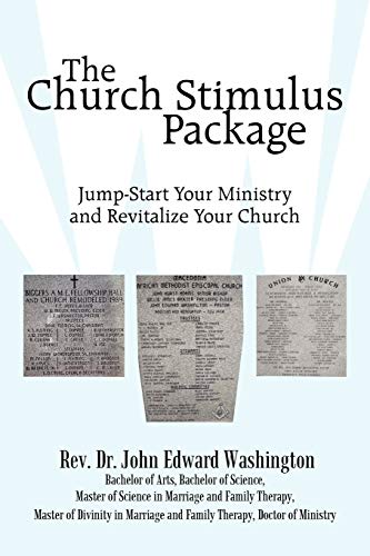Beispielbild fr The Church Stimulus Package: Jump-Start Your Ministry And Revitalize Your Church zum Verkauf von Lucky's Textbooks