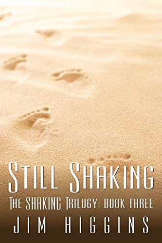 Imagen de archivo de Still Shaking: The Shaking Trilogy: Book Three (The Shaking Trilogy, 3) a la venta por Lucky's Textbooks