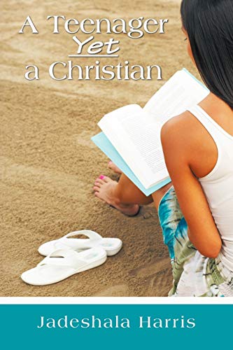 Stock image for A Teenager Yet a Christian for sale by Chiron Media
