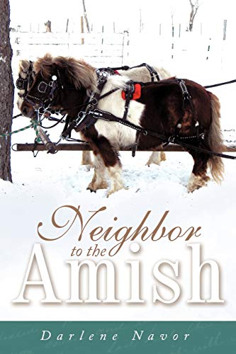 Imagen de archivo de Neighbor to the Amish a la venta por HPB Inc.