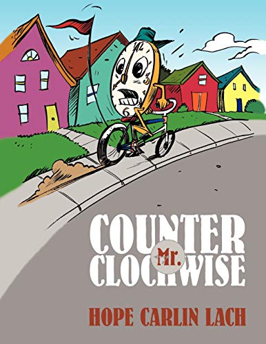 9781452048055: Mr. Counter Clockwise